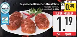 E-Center Bayerische Hähnchen-Brustfilets Angebot