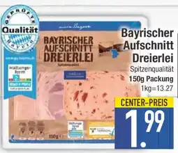 E-Center Bayrischer Aufschnitt Dreierlei Angebot