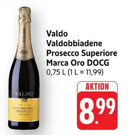 Marktkauf Valdo valdobbiadene prosecco superiore marca oro docg Angebot