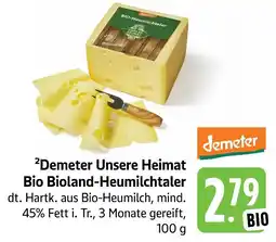 Marktkauf Demeter unsere heimat bio bioland-heumilchtaler Angebot
