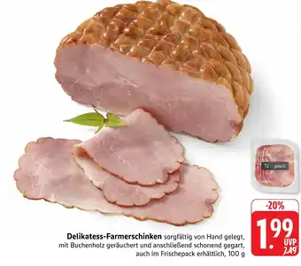 Marktkauf Delikatess-farmerschinken Angebot