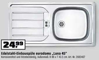 OBI Edelstahl Einbauspüle eurodomo ,,Luna 45" Angebot