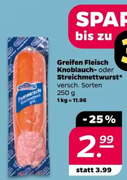 Netto Greifen Fleisch Knoblauch- oder Streichmettwurst* Angebot