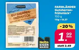 Netto FARMLÄNDER Gutsherren-frühstück Angebot