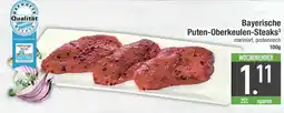 E-Center Bayerische Puten-Oberkeulen-Steaks Angebot