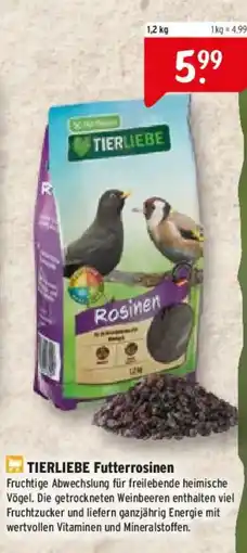 Raiffeisen Markt TIERLIEBE Futterrosinen Angebot