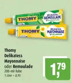 Markant Thomy Delikatess Mayonnaise oder Remoulade Angebot