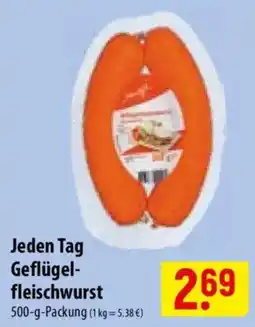 Famila Nord Ost Jeden Tag Geflügelfleischwurst Angebot