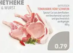 Edeka Struve GUTFLEISCH TOMAHAWK VOM SCHWEIN Angebot