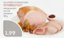 Edeka Struve HOLSTEINER PUTENRÄUCHEREI PUTENBRUSTFILET Angebot
