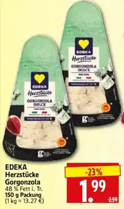 Edeka Herkules EDEKA Herzstücke Gorgonzola Angebot