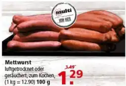 Multi Markt multi Mettwurst Angebot