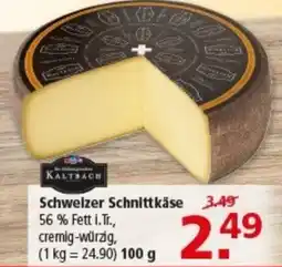 Multi Markt Kaltbach Schweizer Schnittkäse Angebot
