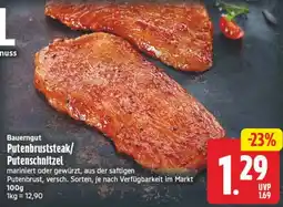 Edeka Center Bauerngut Putenbruststeak/Puten schnitzel Angebot