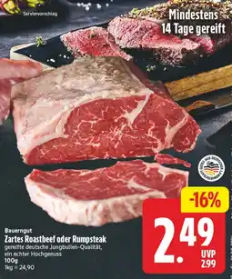 Edeka Center Bauerngut Zartes Roastbeef oder Rumpsteak Angebot
