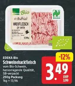 Edeka Center EDEKA Bio Schweinehackfleisch Angebot
