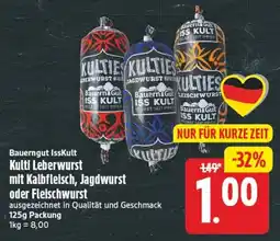 Edeka Center Bauerngut IssKult Kulti Leberwurst Angebot