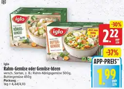 Edeka Center iglo Rahm-Gemüse oder Gemüse-Ideen Angebot