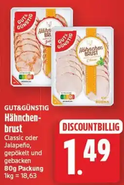 Edeka Center GUT&GÜNSTIG Hähnchenbrust Angebot