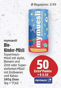 Edeka Center mymuesli Bio-Kinder-Müsli Angebot