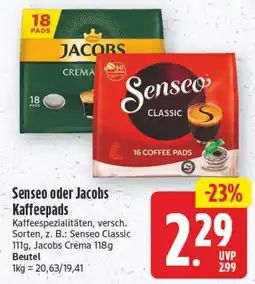 Edeka Center Senseo oder Jacobs Kaffepads Angebot
