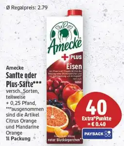 Edeka Center Amecke Sanfte oder Plus-Säfte Angebot