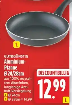 Edeka Center GUT&GÜNSTIG Aluminium-Pfanne Angebot