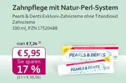 Mea Pearls & Dents Exklusiv-Zahncreme ohne Titandioxid Zahncreme Angebot