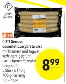 CITTI Markt CITTI Genuss Gourmet-Currybratwurst Angebot