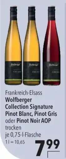 CITTI Markt Wolfberger Collection Signature Pinot Blanc, Pinot Gris oder Pinot Noir AOP Angebot