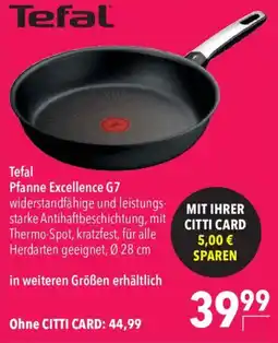 CITTI Markt Tefal Pfanne Excellence G7 Angebot