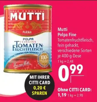 Mutti Polpa Fine Tomatenfruchtfileisch