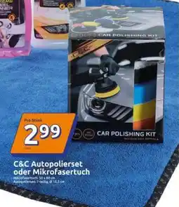 Action C&C Autopolierset oder Mikrofasertuch Angebot