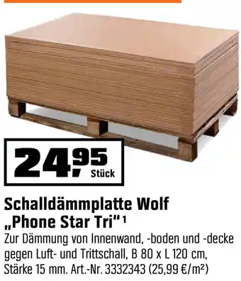 OBI Schalldämmplatte Wolf,, Phone Star Tri" Angebot