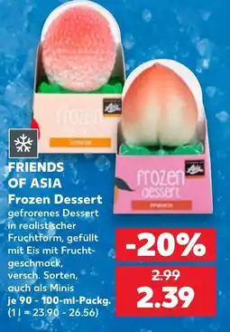 Kaufland FRIENDS OF ASIA Frozen Dessert Angebot