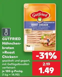 Kaufland Gutfried Hähnchenbraten »Roast Chicken« Angebot