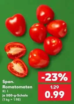 Kaufland Span. Romatomen Angebot