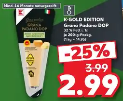 Kaufland K-GOLD EDITION Grana Padano DOP Angebot
