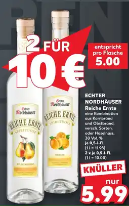 Kaufland ECHTER NORDHÄUSER REICHE ERNTE SPIRITUOSE Angebot