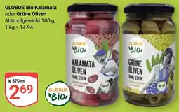 Globus GLOBUS Bio Kalamata oder Grüne Oliven Angebot