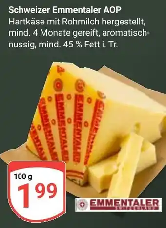 Globus Schweizer Emmentaler AOP Angebot