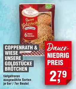 Handelshof COPPENRATH & WIESE UNSERE GOLDSTÜCKE BRÖTCHEN Angebot