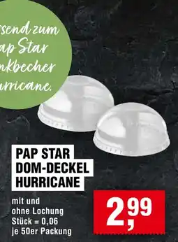 Handelshof PAP STAR DOM-DECKEL HURRICANE Angebot