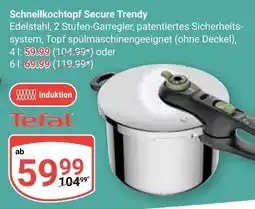 Globus Schnellkochtopf Secure Trendy Tefal Angebot