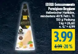 diska EDEKA Genussmomente Parmigiano Reggiano Angebot