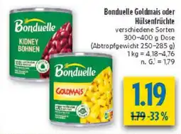 diska Bonduelle Goldmais oder Hülsenfrüchte Angebot