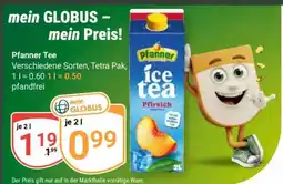 Globus Pfanner Tee Angebot