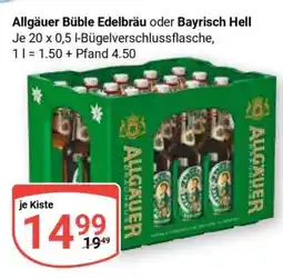 Globus Allgäuer Büble Edelbräu oder Bayrisch Hell Angebot