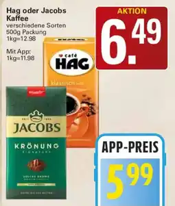 WEZ Hag oder Jacobs Kaffee Angebot
