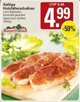 WEZ Saftige Holzfällerscheiben BauernGut Angebot